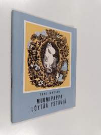 Muumipappa löytää ystäviä