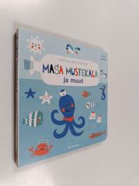 Masa Mustekala ja muut