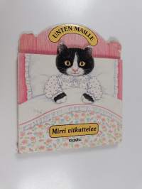 Mirri vitkuttelee