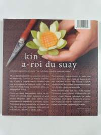 Kin a-roi du suay : thaimaalainen kotiruoka
