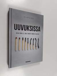 Uuvuksissa (ERINOMAINEN)