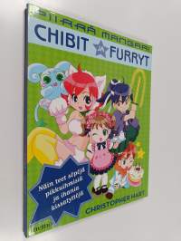 Piirrä mangaa! : chibit ja furryt : näin teet söpöjä pikkuihmisiä ja ihania kissatyttöjä