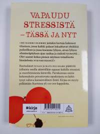 Elä enemmän, stressaa vähemmän