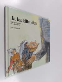 Ja kaikille riitti