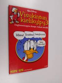 Visukintun kielikylpy 3 : englanninoppia Roope Ankan siivellä