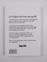 Varför heter det tonfisk? : 303 frågor och svar om språk