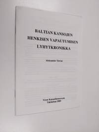 Baltian kansojen henkisen vapautumisen lyhyt kronikka