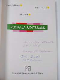 Ruoka ja ravitsemus (signeerattu, tekijän omiste)