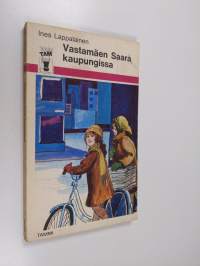 Vastamäen Saara kaupungissa