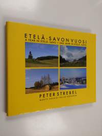 Etelä-Savon vuosi = A year in Etelä-Savo = Das Jahr in Etelä-Savo