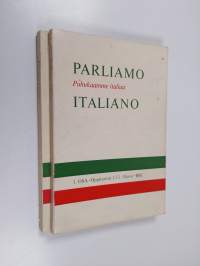 Parliamo italiano : Puhukaamme italiaa : 30 oppituntia käsittävä TV-kurssi 1-2