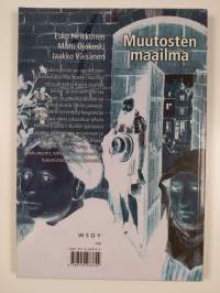 Muutosten maailma 1 : Ihminen, ympäristö ja kulttuuri