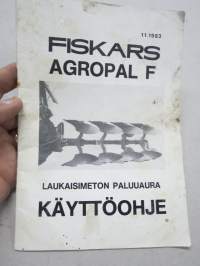 Fiskars Agropal F laukaisimeton paluuaura -käyttöohje