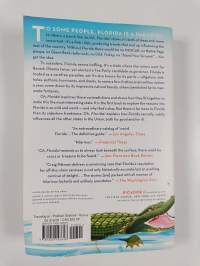 Oh, Florida! - How America&#039;s Weirdest State Influences the Rest of the Country (signeerattu)