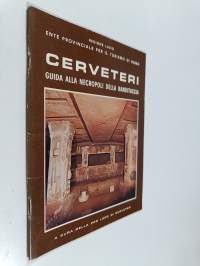 Cerveteri - Guida alla necropoli della banditaccia