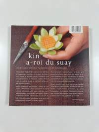 Kin a-roi du suay : thaimaalainen kotiruoka