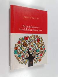 Mindfulness luokkahuoneessa