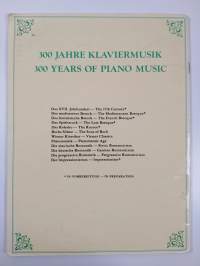 300 jahre klaviermusik : Német romantikusok - Die deutsche romantik - German romanticism
