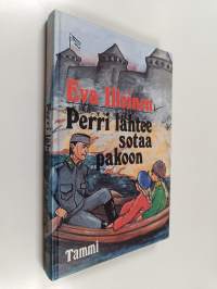 Perri lähtee sotaa pakoon (tekijän omiste, signeerattu)