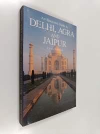 Delhi, Agra and Jaipur