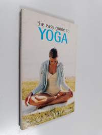 The easy guide to yoga