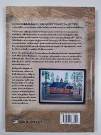 Hirsi kerrallaan : Kalajoen tsasouna kuvina (signeerattu)