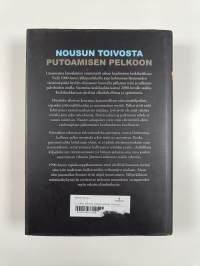 Keskiluokan nousu, lasku ja pelot