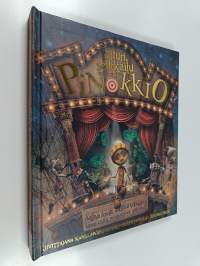 Pinokkion seikkailut - Pinokkio : suuri seikkailu