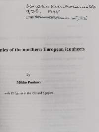 Glacial Dynamics of the Northern European Ice Sheets (signeerattu, tekijän omiste)