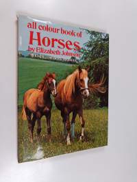 All colour book of Horses : 100 illustrations in colour