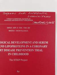 Neurological Development and Serum Lipids and Lipoproteins in a Coronary Heart Disase Prevention Trial in Childhood (signeerattu, tekijän omiste)