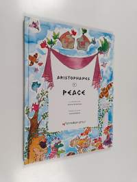 Aristophanes 1 : Peace