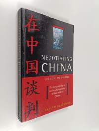 Negotiating China : case studies and strategies