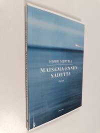 Maisema ennen sadetta : runoja