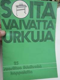 Soita vaivatta urkuja  - 25 suosittua ikivihreää kappaletta