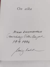 On aika (signeerattu, tekijän omiste)