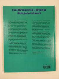 Maailman maat ja kansat Brittein saaret : Iso-Britannia, Irlanti, Pohjois-Irlanti