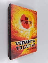 The eternities - Vedenta treatise