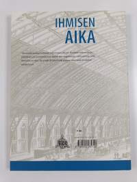 Ihmisen aika - kaksi vuosisataa : osa 1 ja 2