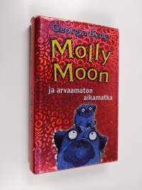 Molly Moon ja arvaamaton aikamatka