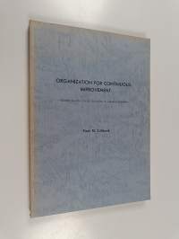 Organization for continuous improvement