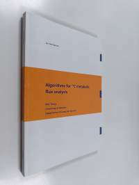 Algorithms for 13C Metabolic Flux Analysis (signeerattu, tekijän omiste)