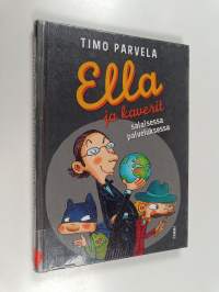 Ella ja kaverit salaisessa palveluksessa