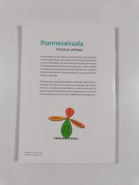 Ihannesairaala : visioita ja valintoja