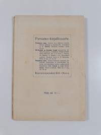 Petsamon muistoja sekä kuvia niiltä mailta