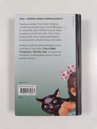 Tiina ja pikkusisko : Tiina ei löydä Tinttamaria ; Älä itke, Tiina (yhteissidos)