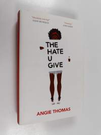 The hate u give