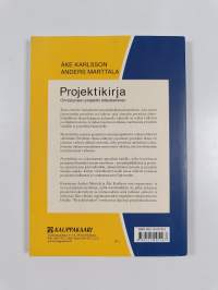 Projektikirja : onnistuneen projektin toteuttaminen