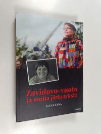 Zavidovo-vuoto ja muita järkytyksiä : muistelmakirja