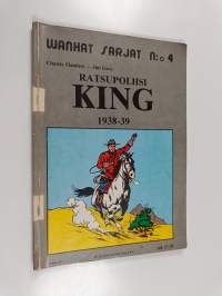 Ratsupoliisi King - 1938-39